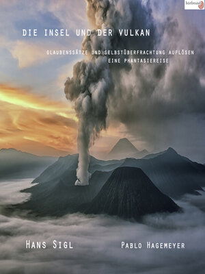 cover image of Die Insel und der Vulkan
